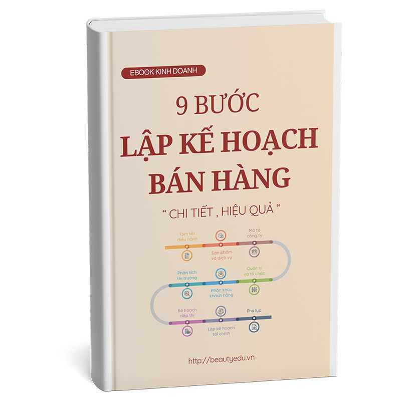 9 bước lập kế hoạch bán hàng chi tiết hiệu quả