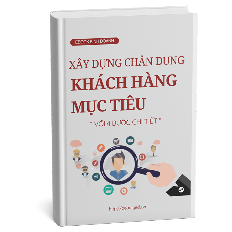 Chiến lược xây dựng chân dung khách hàng mục tiêu